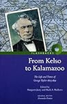 From Kelso to Kalamazoo: The Life and Times of George Taylor, 1803 - 1891