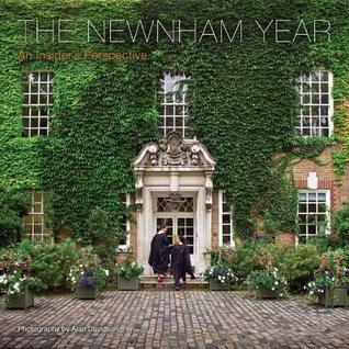 The Newnham Year: An Insider's Perspective