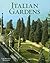Italian Gardens by Georgina Masson