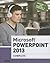 Microsoft PowerPoint 2013: ...