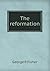 The Reformation