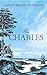 The Charles by Arthur Bernon Tourtellot