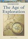 The Age of Exploration (World History) The Age of Exploration (World History)