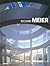 Richard Meier: Minimum Series