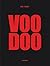 Voodoo (English and French and German Edition)