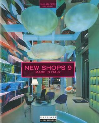 New Shops 9: Made in Italy (English and Italian Edition)