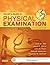Seidel's Guide to Physical Examination: An Interprofessional Approach (Mosby's Guide to Physical Examination)