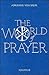 The World of Prayer