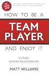 How to be a Team ...