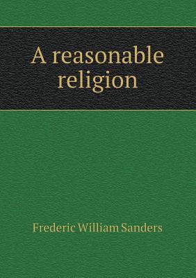 A reasonable religion