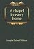 A Chapel in Every Home by Joseph Robert Wilson A Chapel in Every Home by Joseph Robert Wilson