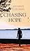 Chasing Hope