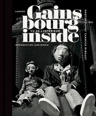Gainsbourg Inside: Vu De L'interieur (Hardcover)