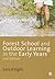 Forest School and Outdoor L...
