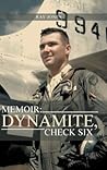 Memoir: Dynamite, Check Six