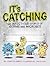 It's Catching by Jennifer Gardy