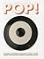 Pop! Design, Culture, Fashi...