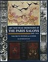 Art Nouveau Designers at the Paris Salons 1895-1914: Volume VI - Textiles & Leather