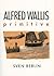 Alfred Wallis: Primitive