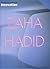 Zaha Hadid: Testing the Bou...