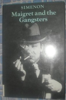 Maigret and the Gangsters