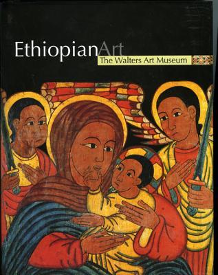Ethiopian Art: The Walters Art Museum (Hardcover)