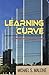 Learning Curve: A Novel of Silicon Valley (Silicon Valley Quartet)