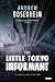 The Little Tokyo Informant (Jimmy Nessheim, #2)