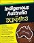 Indigenous Australia For Dummies