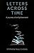 Letters Across Time: A Journey of Enlightenment