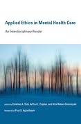 Applied Ethics in Mental Health Care: An Interdisciplinary Reader