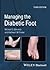 Managing the Diabetic Foot
