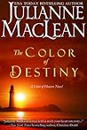 The Color of Destiny by Julianne MacLean