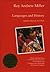 Languages and History by Roy Andrew Miller