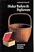 Shaker Baskets and Poplarware (Field Guides)
