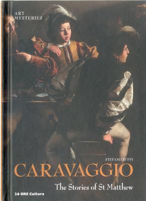 Caravaggio: Stories of St Matthew (Art Mysteries)