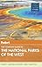 Fodor's The Complete Guide to the National Parks of the West by Fodor's Travel Publications...