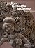 Indian Terracotta Sculpture: The Early Period