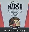 Overture to Death by Ngaio Marsh Overture to Death by Ngaio Marsh