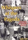 Whispers at the Pagoda by Julie Sell Whispers at the Pagoda by Julie Sell