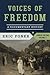 Voices of Freedom by Eric Foner