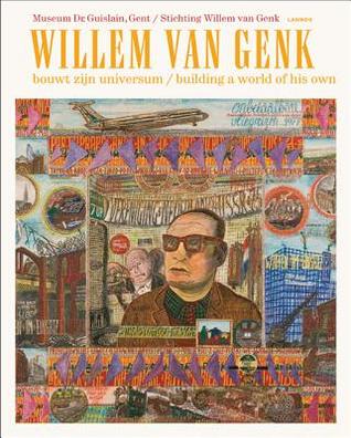 Willem van Genk: Building a World of His Own (Paperback)