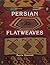 Persian Flatweaves