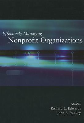Effectively Managing Nonprofit Organizations (Paperback)