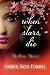 When Stars Die by Amber Forbes