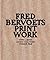 Fred Bervoets: Printwork 1990-2010