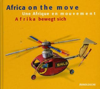 Africa on the Move: Toys from West Africa