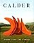 Calder: Storm King Art Center