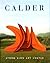 Calder: Storm King Art Center
