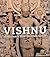 Vishnu: Hinduism's Blue-Skinned Saviour